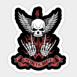 Metal Til Death Metal Music Fan Sticker